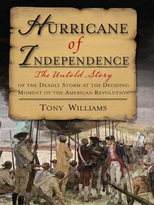 Title details for Hurricane of Independence by Tony Williams - Available